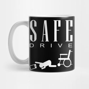 safe drive Mug